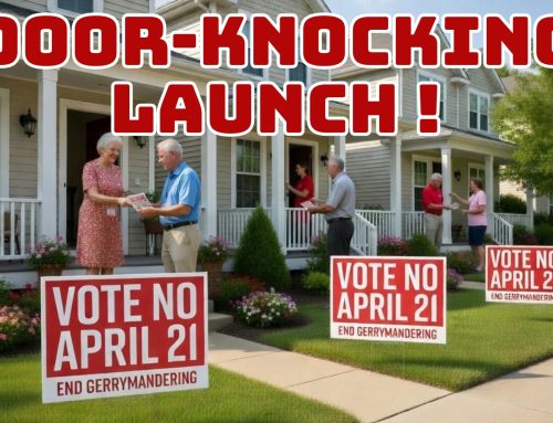 We’re kicking-off door knocking efforts for the gerrymandering vote!